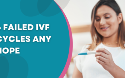 Is There Hope After 6 Failed IVF Cycles?