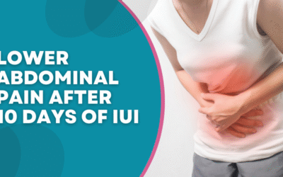 Lower Abdominal Pain After 10 Days of IUI