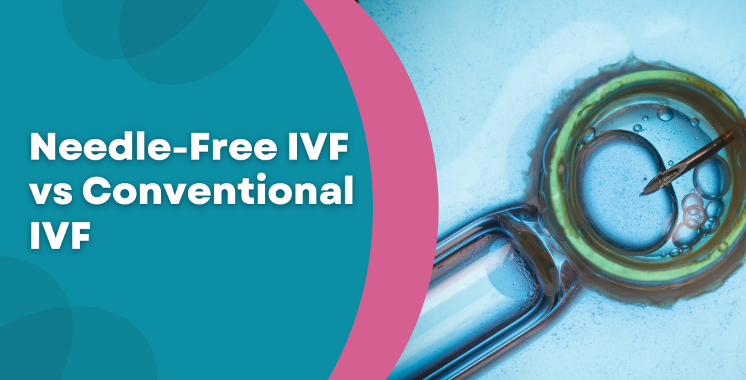 Bold title: 'Needle-Free IVF vs Conventional IVF' on a teal panel, with a close-up of a medical instrument on the blue background to the right.